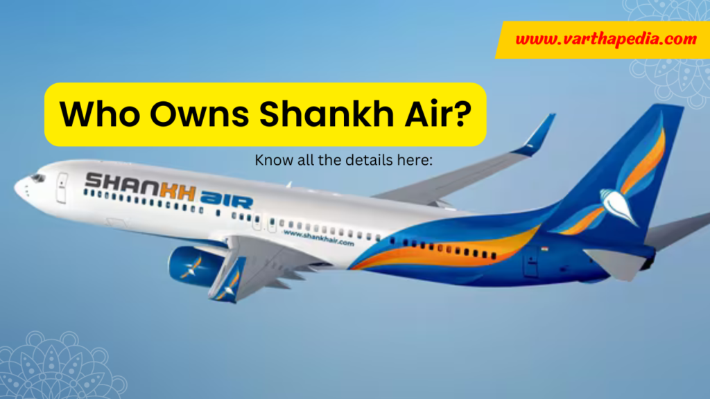 Who owns Shankh Air