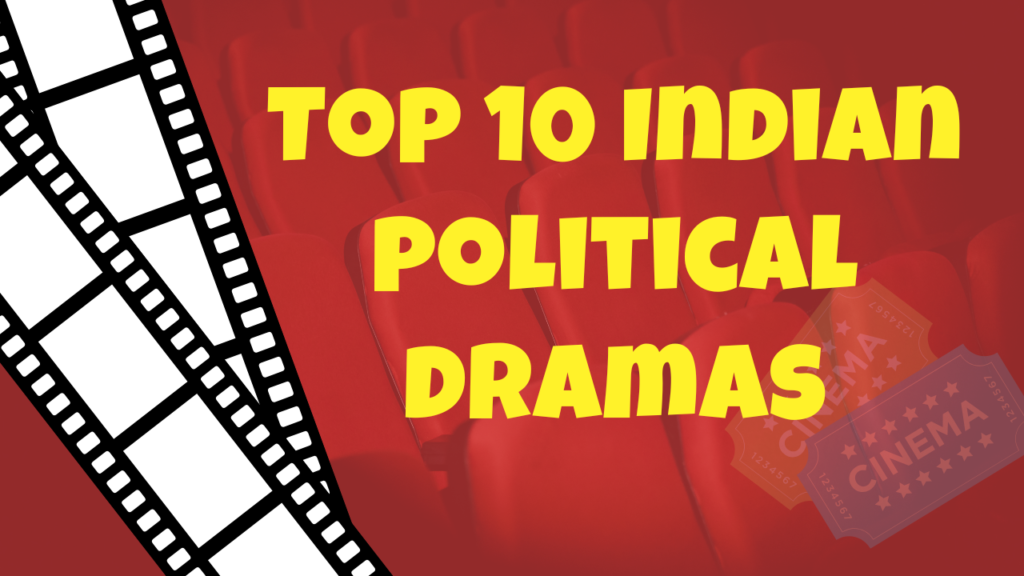 top 10 political dramas