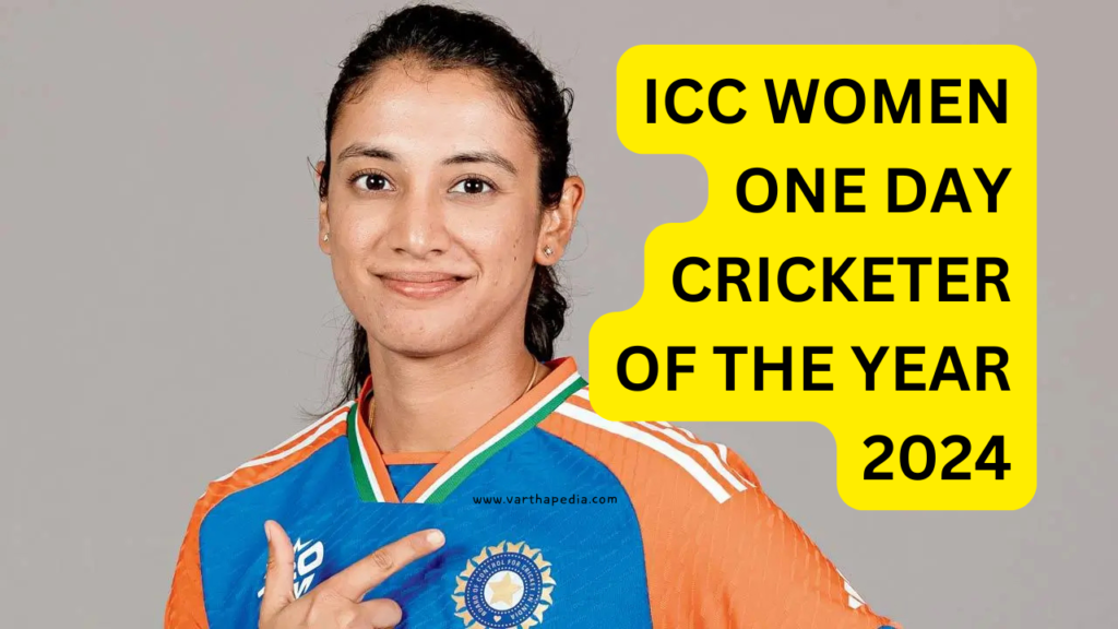 Smriti Mandana won Icc women cricketer of the year 2024, icc women cricketer of year 2024, icc awards 2024